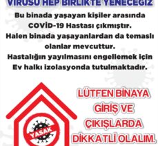 Trabzon'da Kovid-19 vakası görülen binalara uyarı afişi asılacak