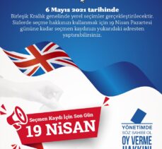 Türk kökenli Birleşik Krallık vatandaşlarına “seçmen kaydınızı yaptırın” çağrısı