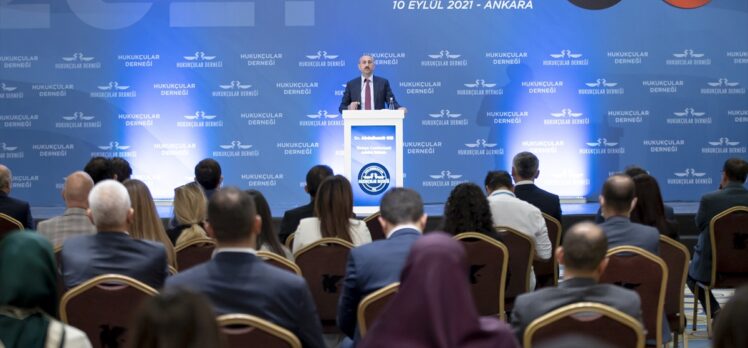 Adalet Bakanı Gül, Hukukçular Derneğince düzenlenen Adli Yıl Açılış Programı'nda konuştu: