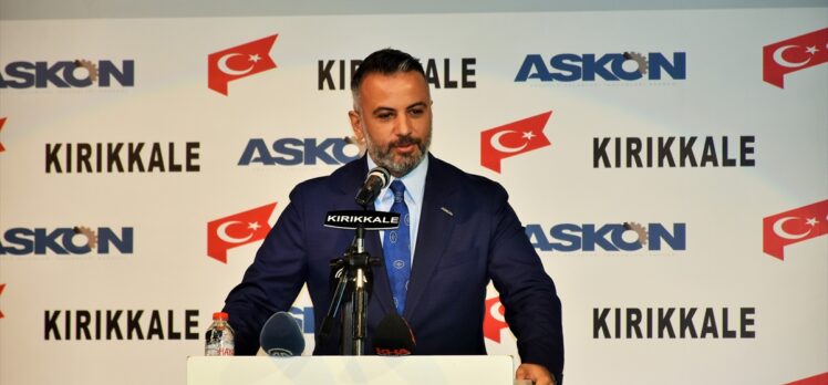 AK Parti Grup Başkanvekili Özkan, ASKON Kırıkkale Şubesi'nin Olağan Genel Kurulu'nda konuştu: