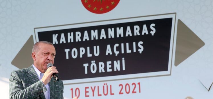 Cumhurbaşkanı Erdoğan, Kahramanmaraş'taki toplu açılış töreninde konuştu: (3)