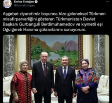 Emine Erdoğan'dan “Türkmenistan” paylaşımı