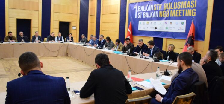 Arnavutluk'ta “1. Balkan STK Buluşması” düzenlendi