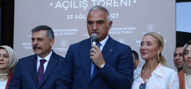 Kültür ve Turizm Bakanı Ersoy, Erzurum Müzesi'nin açılışında konuştu: