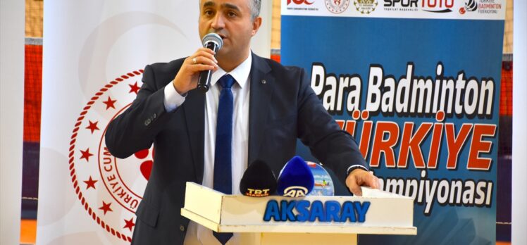 Para Badminton Türkiye Şampiyonası Aksaray'da başladı