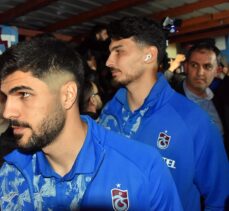 Trabzonspor kafilesine coşkulu karşılama